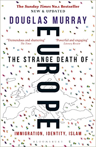 Beispielbild fr The Strange Death of Europe: Immigration, Identity, Islam zum Verkauf von WorldofBooks