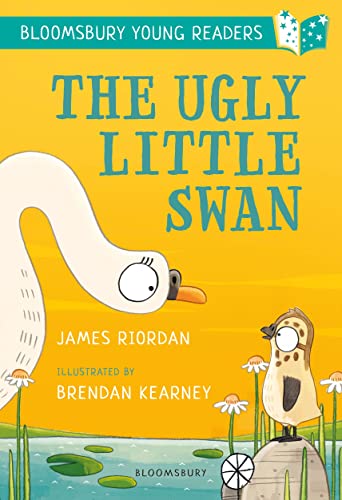 Beispielbild fr The Ugly Little Swan: A Bloomsbury Young Reader: Turquoise Book Band (Bloomsbury Young Readers) zum Verkauf von WorldofBooks