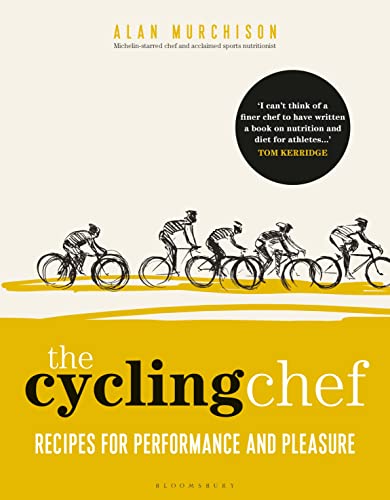 9781472960023: The Cycling Chef: Recipes for Performance and Pleasure