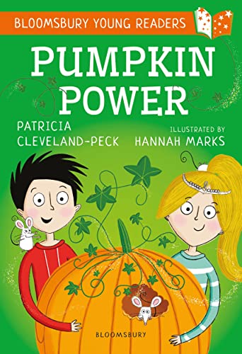 Beispielbild fr Pumpkin Power: A Bloomsbury Young Reader: Gold Book Band (Bloomsbury Young Readers) zum Verkauf von WorldofBooks