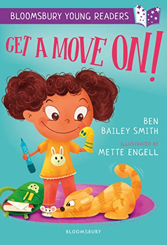 Beispielbild fr Get a Move On! A Bloomsbury Young Reader: Purple Book Band (Bloomsbury Young Readers) zum Verkauf von WorldofBooks