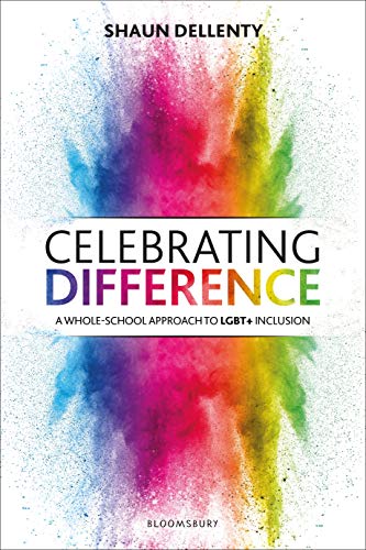 Imagen de archivo de Celebrating Difference: A whole-school approach to LGBT+ inclusion a la venta por Goodwill Books