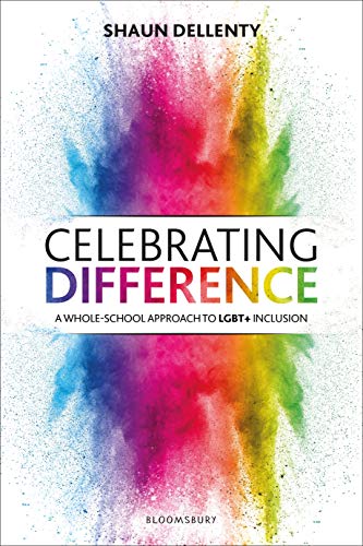 Stock image for Celebrating Difference: A whole-school approach to LGBT+ inclusion for sale by Goodwill Books