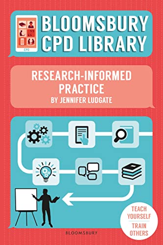 Stock image for Bloomsbury CPD Library: Research-Informed Practice for sale by WorldofBooks