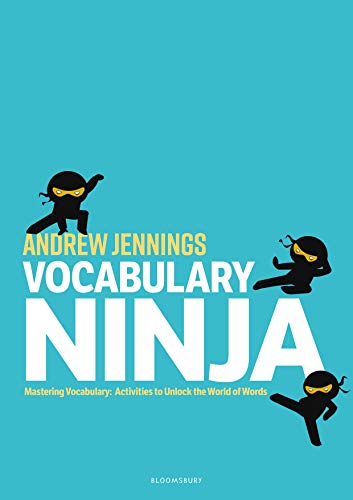 Imagen de archivo de Vocabulary Ninja: Mastering Vocabulary " Activities to Unlock the World of Words a la venta por WorldofBooks