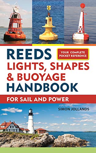 Stock image for Reeds Lights, Shapes and Buoyage Handbook for sale by Blackwell's