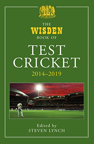 Beispielbild fr The Wisden Book of Test Cricket, 2014-2019 zum Verkauf von Blackwell's