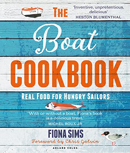 Beispielbild fr The Boat Cookbook: Real Food for Hungry Sailors zum Verkauf von WorldofBooks