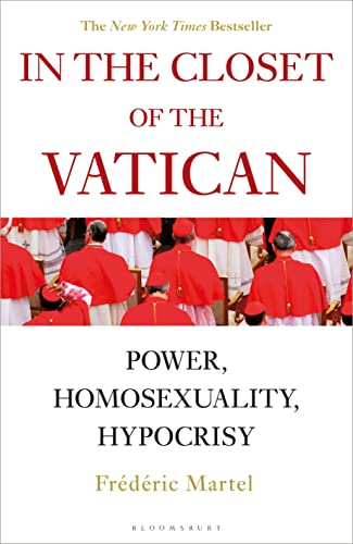 Stock image for In the Closet of the Vatican: Power, Hom for sale by Oregon Books & Games