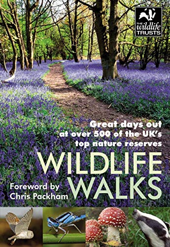 Stock image for Wildlife Walks: Great days out at over 500 of the UK's top nature reserves for sale by MusicMagpie