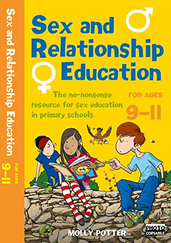 Stock image for Sex and Relationships Education For Ages 9-11 for sale by Blackwell's
