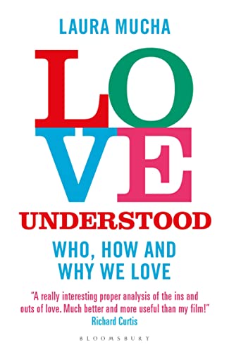 Beispielbild fr Love Understood: The Science of Who, How and Why We Love zum Verkauf von Half Price Books Inc.