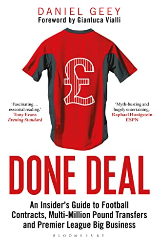 Beispielbild fr Done Deal: An Insider's Guide to Football Contracts, Multi-Million Pound Transfers and Premier League Big Business zum Verkauf von WorldofBooks