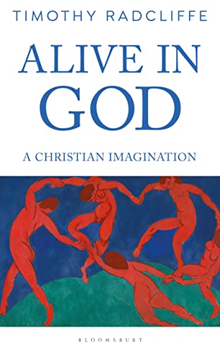 Imagen de archivo de Alive in God: A Christian Imagination a la venta por WorldofBooks