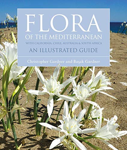 Beispielbild fr Flora of the Mediterranean: An Illustrated Guide zum Verkauf von WorldofBooks