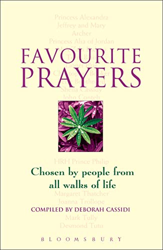 Beispielbild fr Favourite Prayers: Chosen by People from All Walks of Life zum Verkauf von WorldofBooks