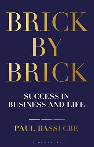 Beispielbild fr Brick by Brick: Success in Business and Life zum Verkauf von WorldofBooks