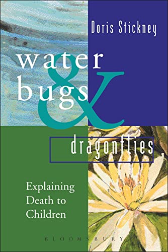 Stock image for Waterbugs and Dragonflies: Explaining Death to Young Children for sale by WorldofBooks