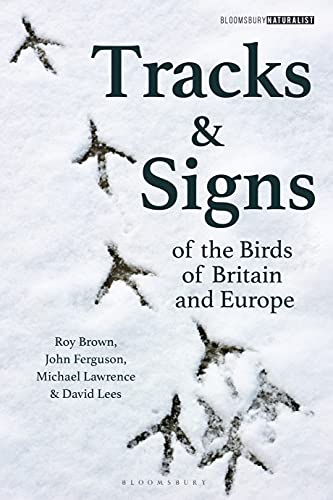 Beispielbild fr Tracks and Signs of the Birds of Britain and Europe zum Verkauf von Blackwell's