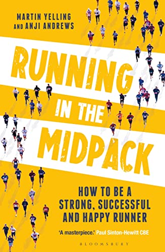 Stock image for Running in the Midpack: How to be a Strong, Successful and Happy Runner for sale by Once Upon A Time Books