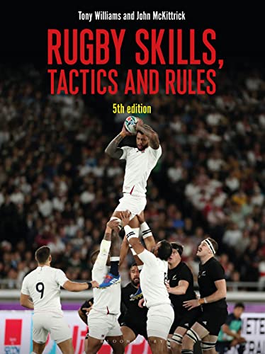 Beispielbild fr Rugby Skills, Tactics and Rules 5th edition zum Verkauf von Irish Booksellers