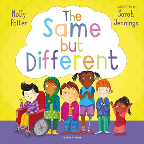 Stock image for The Same But Different: A Lets Talk picture book to help young children understand diversity for sale by WorldofBooks