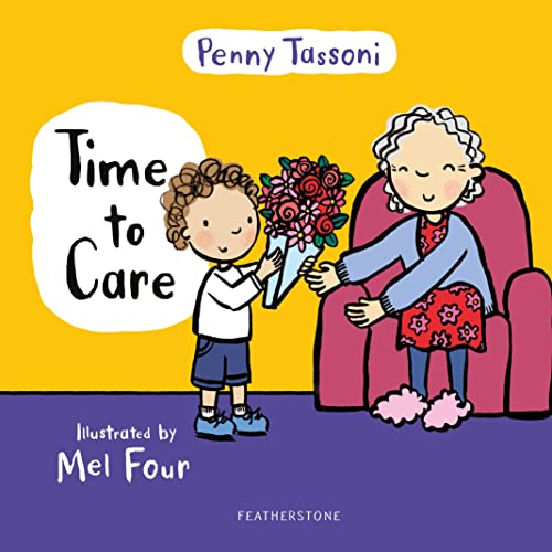 9781472978172: Time to Care: Explore empathy and kindness with your little one