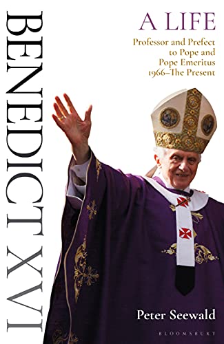 Imagen de archivo de Benedict XVI: A Life Volume Two: Professor and Prefect to Pope and Pope Emeritus 1966-The Present a la venta por More Than Words
