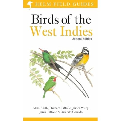 Beispielbild fr Field Guide to Birds of the West Indies (Second Edition) zum Verkauf von Powell's Bookstores Chicago, ABAA