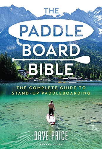 Beispielbild für The Paddleboard Bible zum Verkauf von Blackwell's