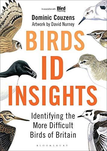 9781472982131: Birds: ID Insights: Identifying the More Difficult Birds of Britain