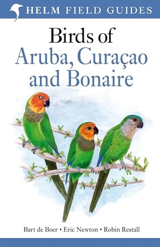 Stock image for Birds of Aruba, Curacao and Bonaire for sale by Ria Christie Collections
