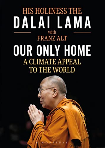 Stock image for Our Only Home: A Climate Appeal to the World for sale by SecondSale