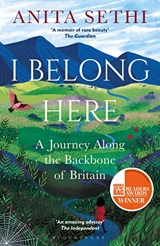 Stock image for I Belong Here: A Journey Along the Backbone of Britain: WINNER OF THE 2021 BOOKS ARE MY BAG READERS AWARD FOR NON-FICTION for sale by Goodwill Books