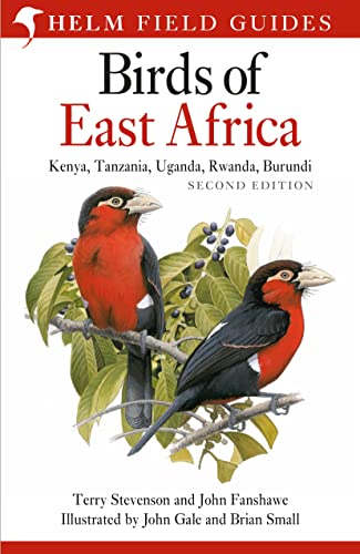 Beispielbild fr Field Guide to the Birds of East Africa : Kenya, Tanzania, Uganda, Rwanda, Burundi zum Verkauf von GreatBookPrices