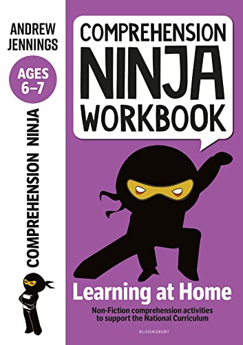 Beispielbild fr Comprehension Ninja Workbook for Ages 6-7: Comprehension activities to support the National Curriculum at home zum Verkauf von WorldofBooks