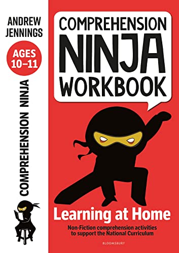 Imagen de archivo de Comprehension Ninja Workbook for Ages 10-11: Comprehension activities to support the National Curriculum at home a la venta por WorldofBooks