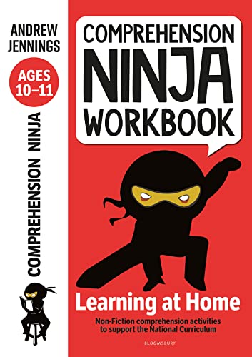 9781472985149: Comprehension Ninja Workbook for Ages 10-11: Comprehension activities to support the National Curriculum at home