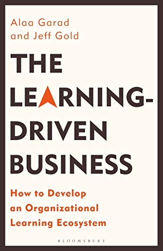 Beispielbild fr The Learning-Driven Business zum Verkauf von Blackwell's