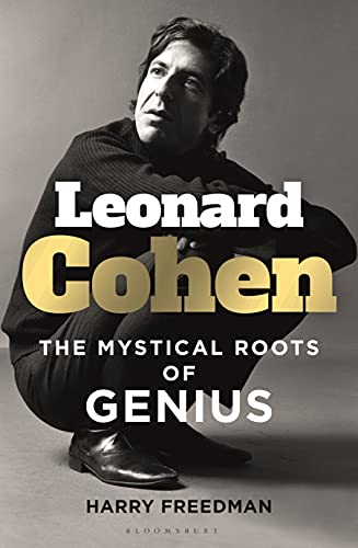 9781472987273: Leonard Cohen: The Mystical Roots of Genius