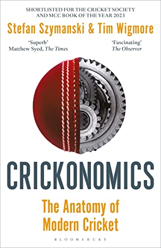 Stock image for Crickonomics: The Anatomy of Modern Cricket: Shortlisted for the Sunday Times Sports Book Awards 2023 for sale by WorldofBooks