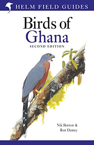 Beispielbild fr Field Guide to the Birds of Ghana zum Verkauf von Blackwell's