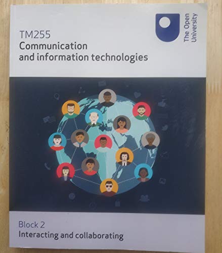 Beispielbild fr TM255 Communication and information technologies Block 2 Interacting and collaborating zum Verkauf von AwesomeBooks