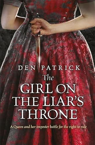 Beispielbild fr The Girl on the Liar's Throne zum Verkauf von Books From California