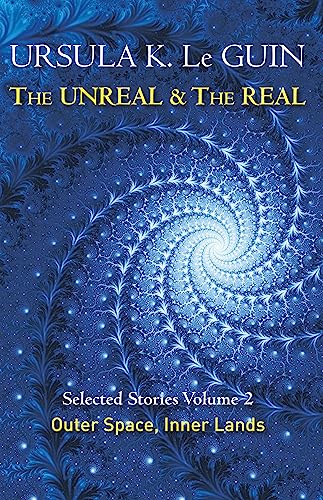 Stock image for The Unreal and the Real Volume 2 Outer Space &amp; Inner Lands for sale by Blackwell's