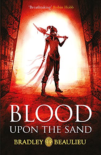 Stock image for Blood upon the Sand (The Song of the Shattered Sands) for sale by WorldofBooks