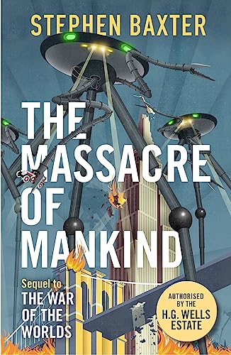 Beispielbild fr The Massacre of Mankind zum Verkauf von Blackwell's