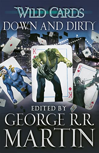 Imagen de archivo de Wild Cards: Down and Dirty a la venta por HPB-Emerald