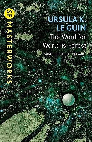 9781473205789: The Word for World is Forest: Ursula K. LeGuin