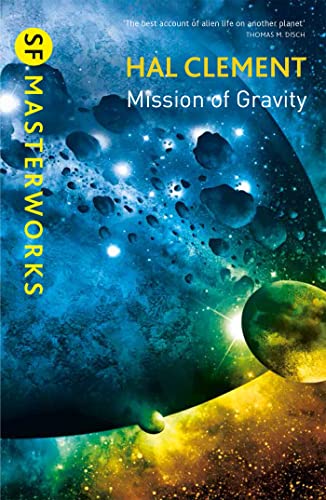 9781473206380: Mission Of Gravity: Mesklinite Book 1 (S.F. MASTERWORKS)